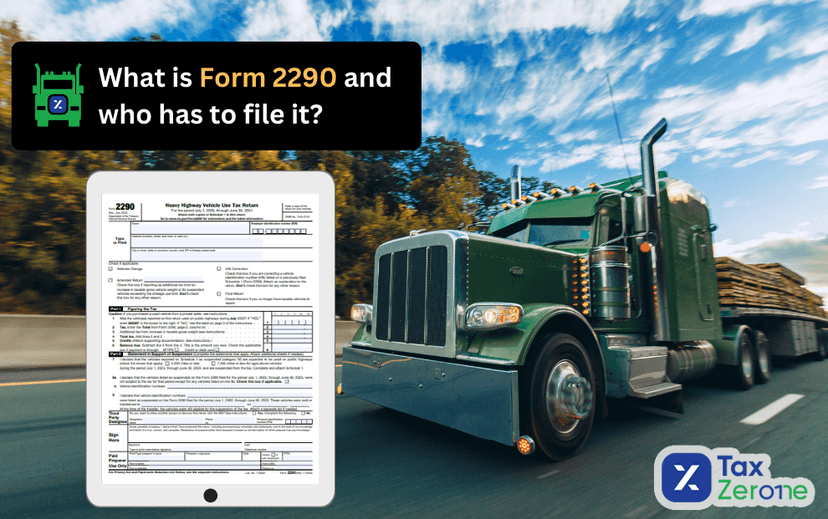 What is Form 2290, and who needs to file it?