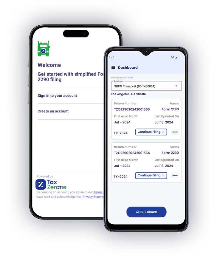 Get the TaxZerone 2290 App - Available on Android, iPhone, and iPad.