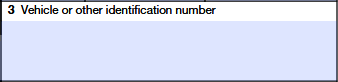 Box 3: Vehicle or Other Identification Number 