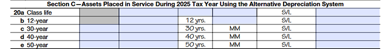 Form 4562 Depreciation and Amortization Section C-Assets Placed in Service During 2025 Tax Year Using the Alternative Depreciation System Line20