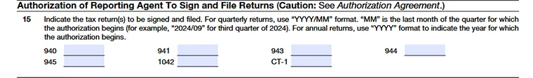 Form 8655-line-15- Authorization of Reporting Agent to Sign and File Returns