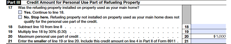 Schedule A (Form 8911) Part III - Credit Amount for Personal Use Part of Refueling Property Line 17 - Line 21