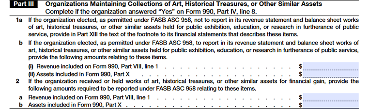 Form 990 Schedule D Part II conservation easementsForm 990 Schedule D Part III for organizations maintaining collections of art, historical treasures, or similar assets