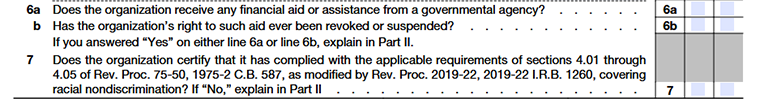Form 990 Schedule E, Part I, questions 6–7 regarding government financial aid and certification of racial nondiscrimination compliance.