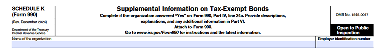 Form 990 Schedule K showing organization details and basic information