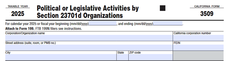 CA FTB Form 3509 Political or Legislative activities by section 23701d-Organization details