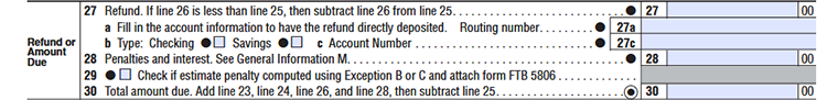 FTB form 109 lines 27-30, covering Refund or Amount Due.
