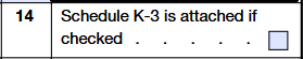 Schedule K-1 (Form 1120-S) Line 14: Schedule K-3 attachment checkbox