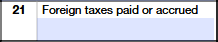 Schedule K-1 (Form 1065) Part III – Foreign Taxes Paid or Accrued