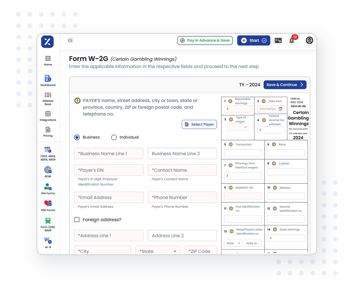 Filing Form W-2G electronically with TaxZerone is quick and simple: